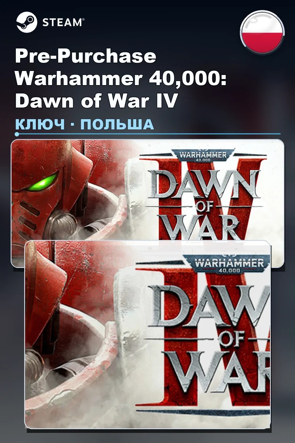 Pre-Purchase Warhammer 40,000: Dawn of War IV — Польша